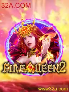 Descubra o Fascinante Mundo de FireQueen2 com 32A.COM